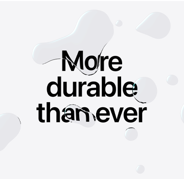 more durable than ever
